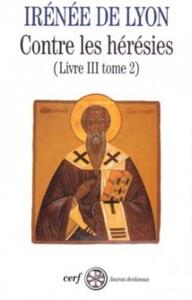Picture of SC 211 CONTRE LES HERESIES - LIVRE 3