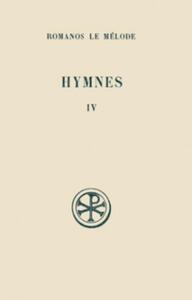Picture of SC 128 HYMNES, IV : NOUVEAU TESTAMENT (XXXII-XLV)