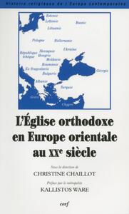 Picture of L'ÉGLISE ORTHODOXE EN EUROPE ORIENTALE AU XXE SIÈCLE