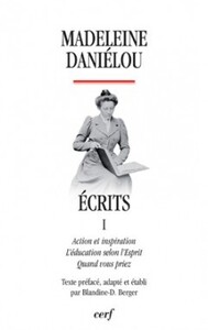 Picture of ECRITS - TOME 1 ACTION ET INSPIRATION L'EDUCATIONSELON L'ESPRIT QUAND VOUS PRIEZ