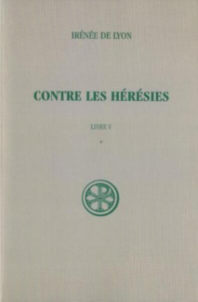 Picture of SC 152 CONTRE LES HÉRÉSIES, LIVRE V-1