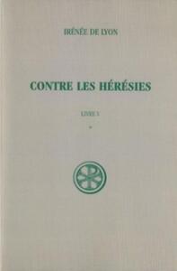 Picture of SC 152 CONTRE LES HÉRÉSIES, LIVRE V-1