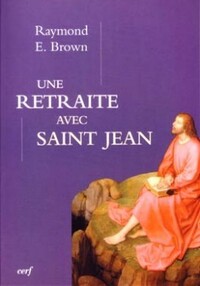 Image de UNE RETRAITE AVEC SAINT JEAN