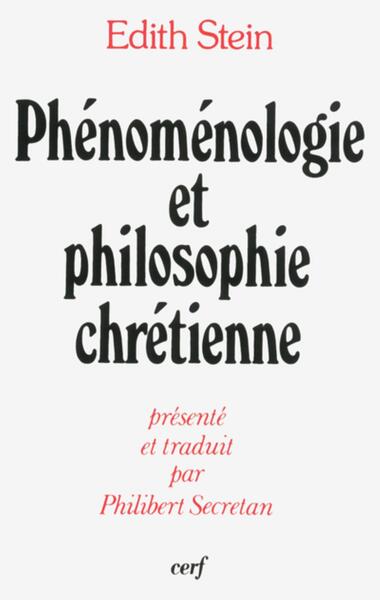 Picture of PHÉNOMÉNOLOGIE ET PHILOSOPHIE CHRÉTIENNE