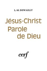 Picture of JÉSUS-CHRIST, PAROLE DE DIEU