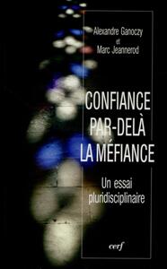 Image de CONFIANCE PAR-DELÀ LA MÉFIANCE