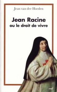 Picture of JEAN RACINE OU LE DROIT DE VIVRE