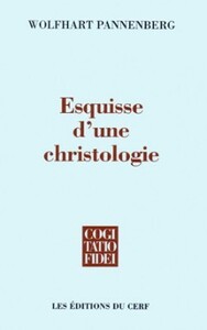 Image de ESQUISSE D'UNE CHRISTOLOGIE