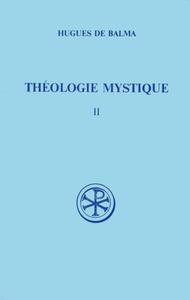 Picture of SC 409 THÉOLOGIE MYSTIQUE, II