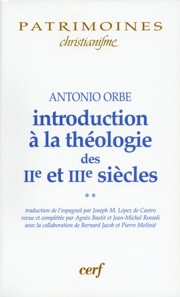 Picture of INTRODUCTION À LA THÉOLOGIE DES IIE ET IIIE SIÈCLES - 2