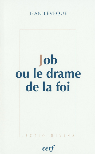 Picture of JOB OU LE DRAME DE LA FOI