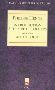 Image de INTRODUCTION À HILAIRE DE POITIERS