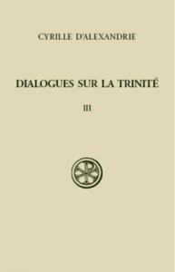 Picture of SC 246 DIALOGUES SUR LA TRINITE, T. III :DIALOGUESVI-VII, INDEX