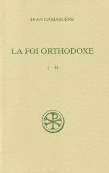 Picture of SC 535 LA FOI ORTHODOXE 1-44