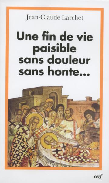 Image de UNE FIN DE VIE PAISIBLE, SANS DOULEUR, SANS HONTE...