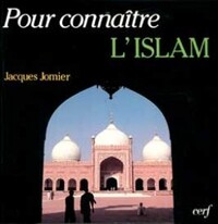 Image de POUR CONNAITRE L'ISLAM