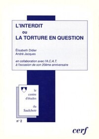 Image de L'INTERDIT OU LA TORTURE EN QUESTION