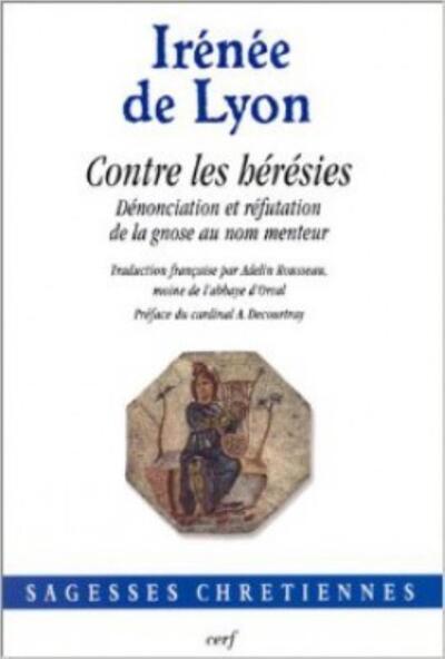 Image de CONTRE LES HERESIES (NOUVELLE EDITION)