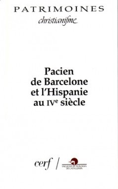 Picture of PACIEN DE BARCELONE ET L'HISPANIE AU IVE SIÈCLE