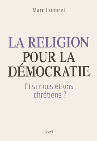 Image de La Religion pour la démocratie