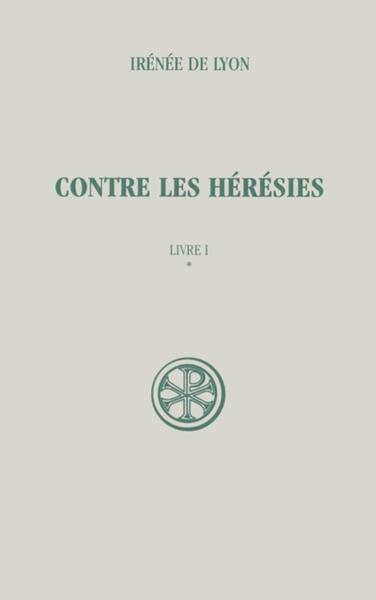 Picture of SC 263 CONTRE LES HERESIES LIVRE 1 - TOME 1