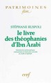 Image de LE LIVRE DES THÉOPHANIES D'IBN ARABÎ