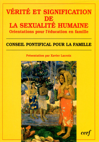 Picture of VÉRITÉ ET SIGNIFICATION DE LA SEXUALITÉ HUMAINE