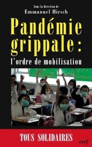 Image de PANDEMIE GRIPPALE - L'ORDRE DE MOBILISATION