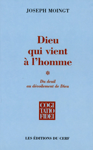 Image de DIEU QUI VIENT A L'HOMME - TOME 1