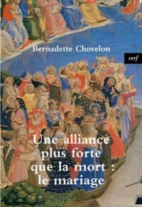 Image de UNE ALLIANCE PLUS FORTE QUE LA MORT : LE MARIAGE