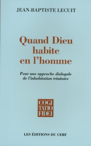 Image de QUAND DIEU HABITE EN L'HOMME