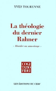 Image de LE THÉOLOGIE DU DERNIER RAHNER