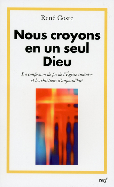 Image de Nous croyons en un seul Dieu