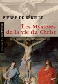 Picture of LES MYSTÈRES DE LA VIE DU CHRIST
