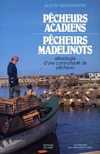 Picture of Pêcheurs acadiens, pêcheurs madelinots