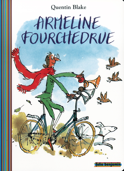 Image de ARMELINE FOURCHEDRUE OU LA BICYCLETTE INFERNALE