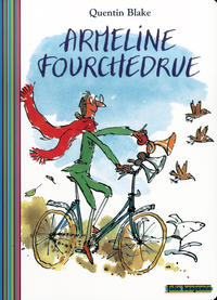 Image de ARMELINE FOURCHEDRUE OU LA BICYCLETTE INFERNALE
