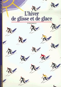Image de L'Hiver de glisse et de glace