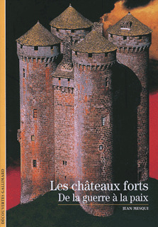 Image de LES CHATEAUX FORTS