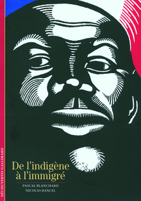 Image de De l'indigène à l'immigré