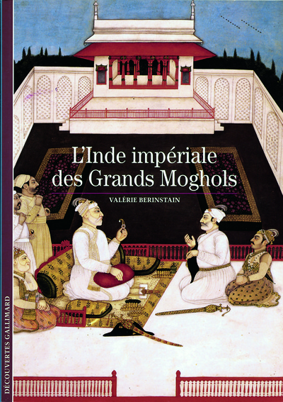 Image de L'Inde impériale des Grands Moghols