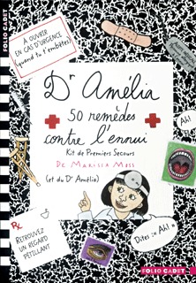 Image de Dr Amélia, 50 remèdes contre l'ennui