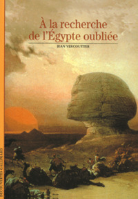 Image de A LA RECHERCHE DE L'EGYPTE OUBLIEE