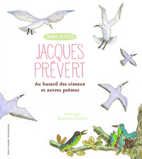 Image de Au hasard des oiseaux et autres poèmes