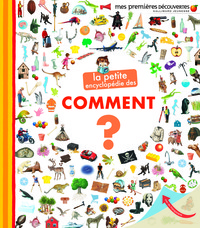 Picture of La petite encyclopédie des comment ?