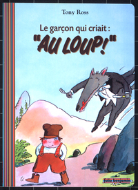 Image de LE GARCON QUI CRIAIT AU LOUP !