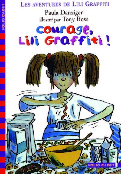 Image de Les aventures de Lili Graffiti, 4 : Courage, Lili Graffiti !