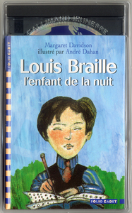 Image de Louis Braille, l'enfant de la nuit