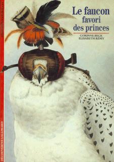 Image de Le Faucon, favori des princes