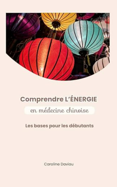 Image de Comprendre l'énergie en médecine chinoise